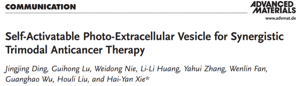 【Advanced Materials】北理工谢海燕组：自激活的光-胞外囊泡用于协同三模态抗癌治疗