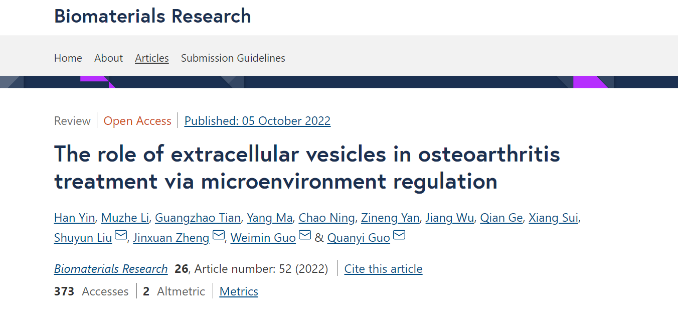 Biomaterials Researc | 中国人民解放军总医院郭全义教授团队：细胞外囊泡通过调节关节腔微环境治疗骨性关节炎