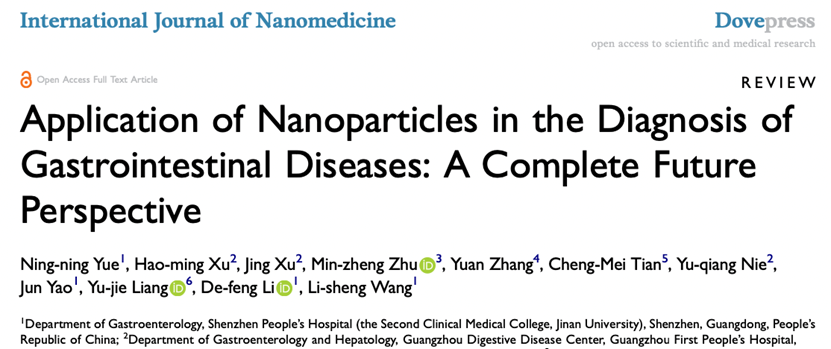 Int J Nanomedicine | 深圳市人民医院消化内科研究团队：纳米颗粒在胃肠道疾病诊断中的应用:一个全面的未来展望