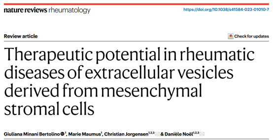 Nat Rev Rheumatol：间充质基质细胞EVs在风湿性疾病中的治疗潜力