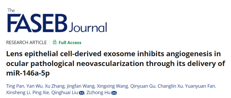 FASEB J 丨 南京医科大学第一附属医院：晶体来源的外泌体抗新生血管效应